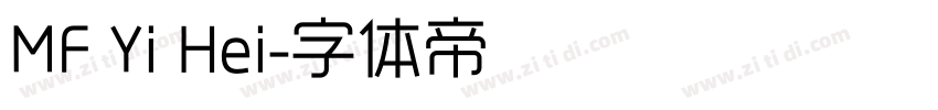 MF Yi Hei字体转换